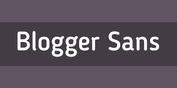 Blogger Sans