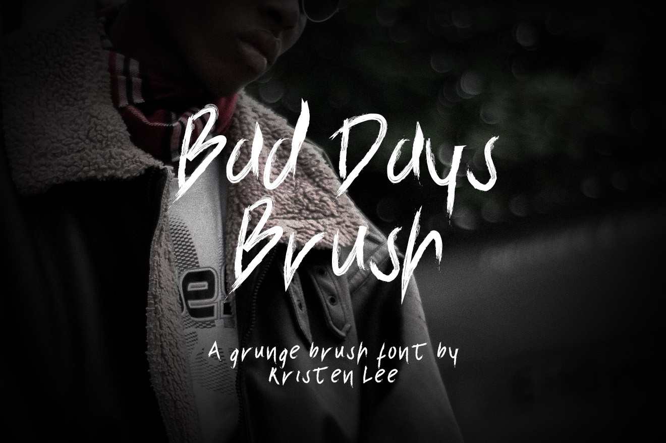 Bad Days Brush