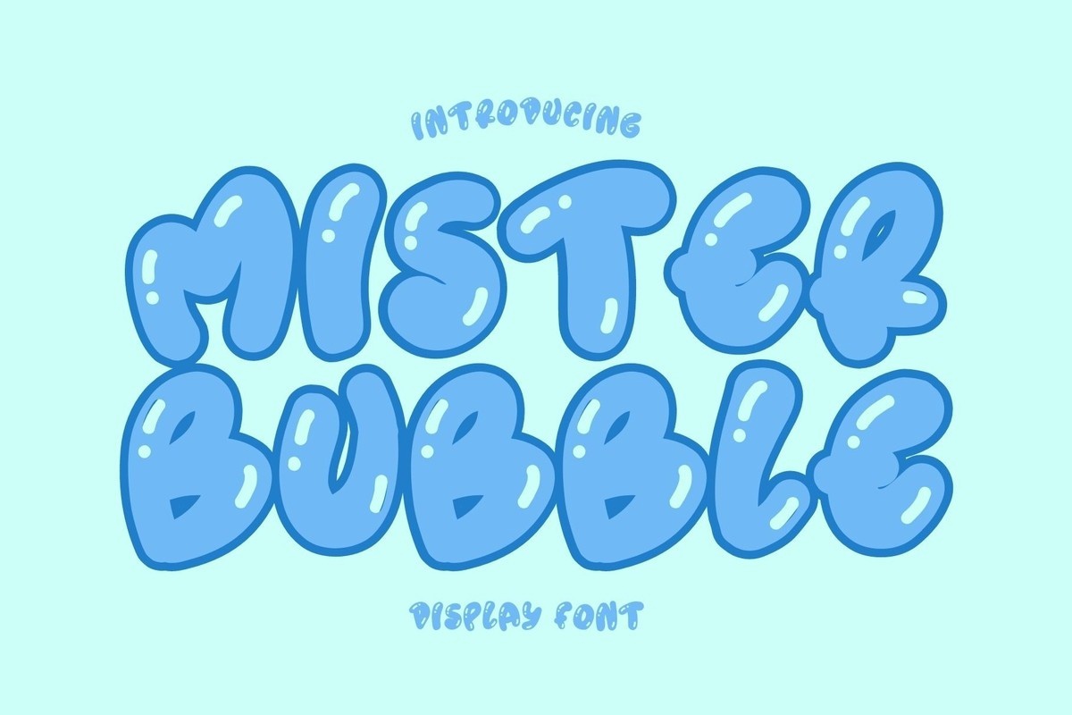 Mister Bubble: скачать шрифт и установить для веб-сайта и фотошопа бесплатно .